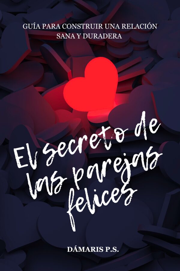 El secreto de las parejas felices